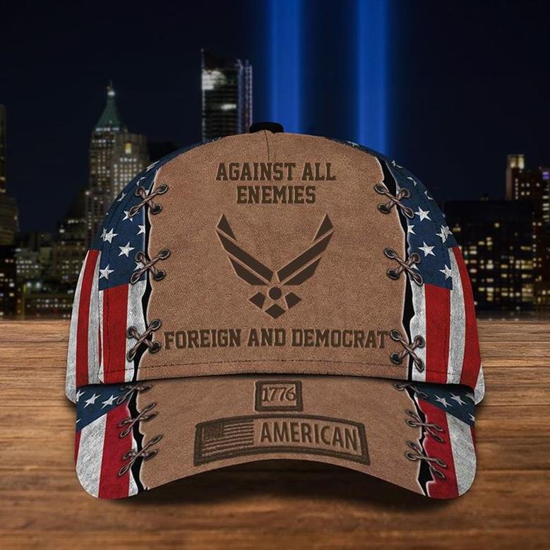 Air Force Against All Enemies Foreign And Democrat Hat USAF Logo 1776 America USA Flag Cap Hat