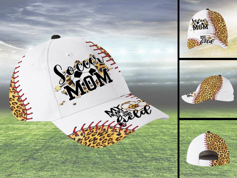 My Heart Is On That Field Soccer Mom Leopard Hat Classic Cap Hat