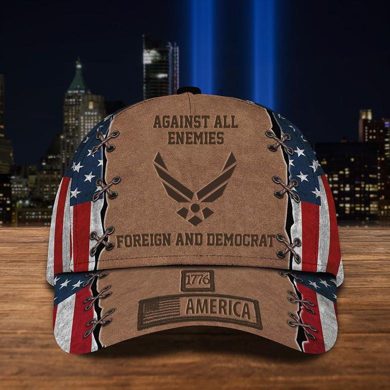 US Air Force Against All Enemies Foreign And Democrat Hat USA Flag 1776 America Cap USAF Hat