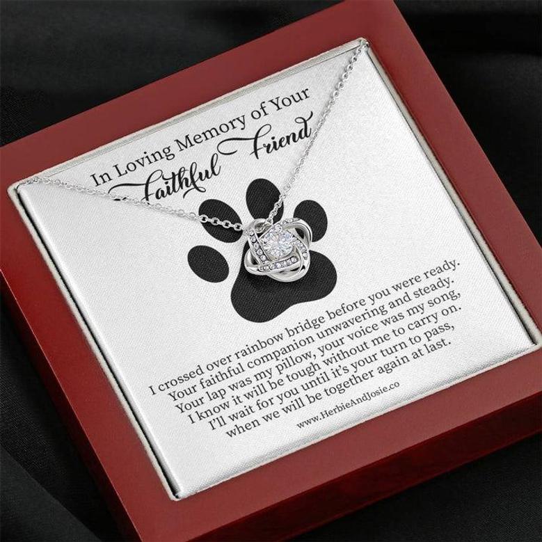 In Loving Memory Of Your Faithful Friend | Dog Bereavement Memorial Love Knot Necklace Gift