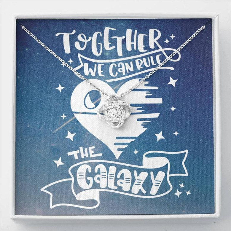 Love Knot Necklace -Together We Can Rule The Galaxy
