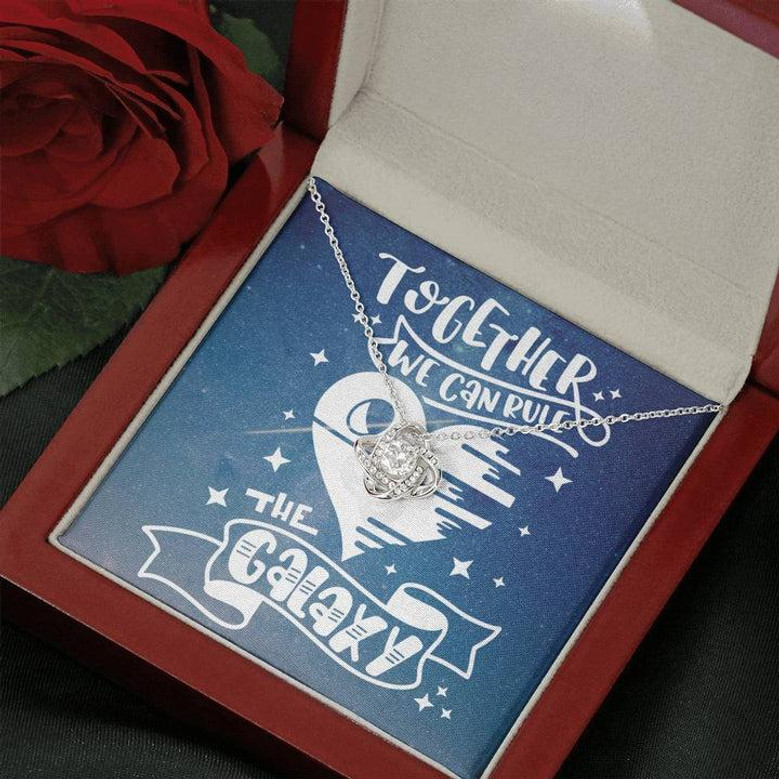 Love Knot Necklace -Together We Can Rule The Galaxy