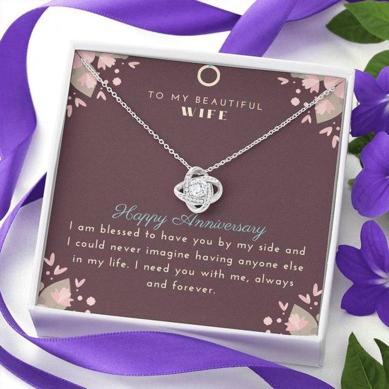 Love Knot Necklace To Wife - I Am Blessed To Have You