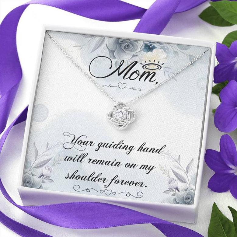 Mom Your Guiding Hand - Love Knot Necklace