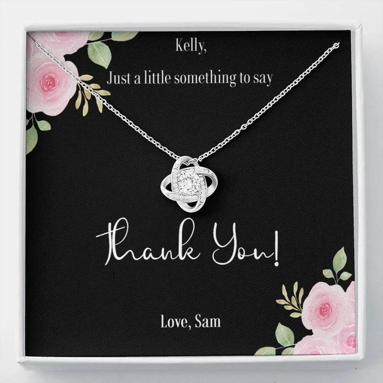 Custom Name Message Card Love Knot Necklace - Say Thank You - Gift From Husband To Wife - Thankyou Love Gift Idea