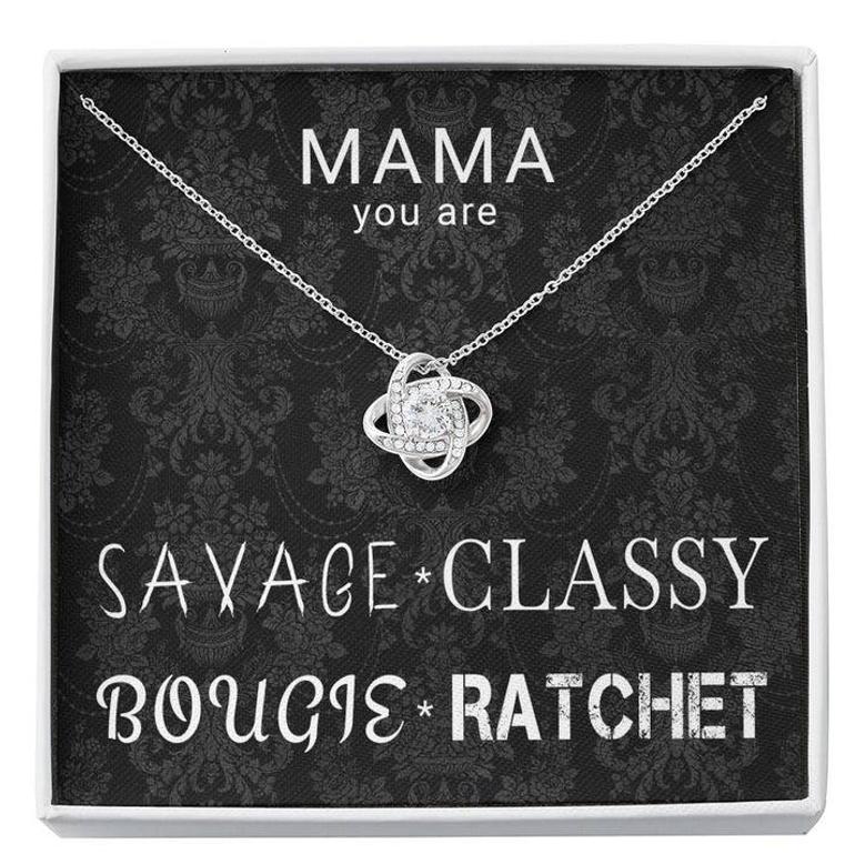 Savage Classy Bougie Mama, Love Knot Necklace For Mother