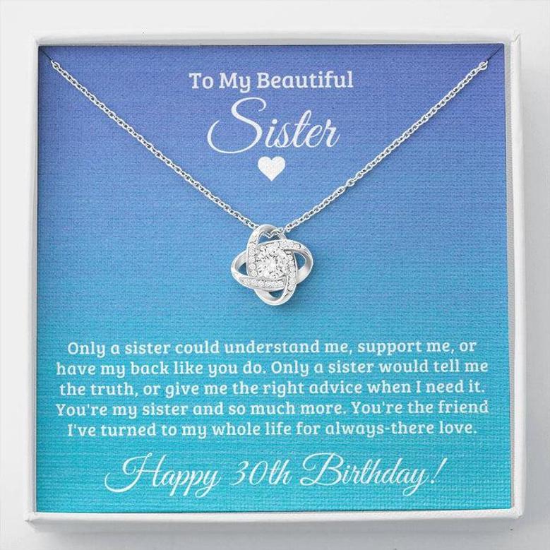 To My Beautiful Sister Happy 30Th Birthday Love Knot Necklace
