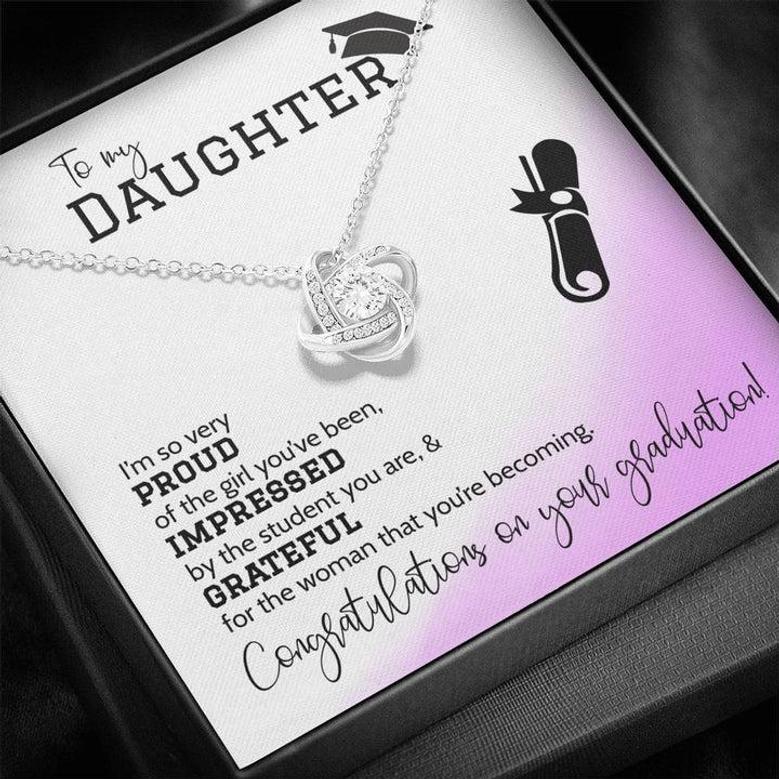 To My Daughter Proud Graduation Love Knot Necklace.