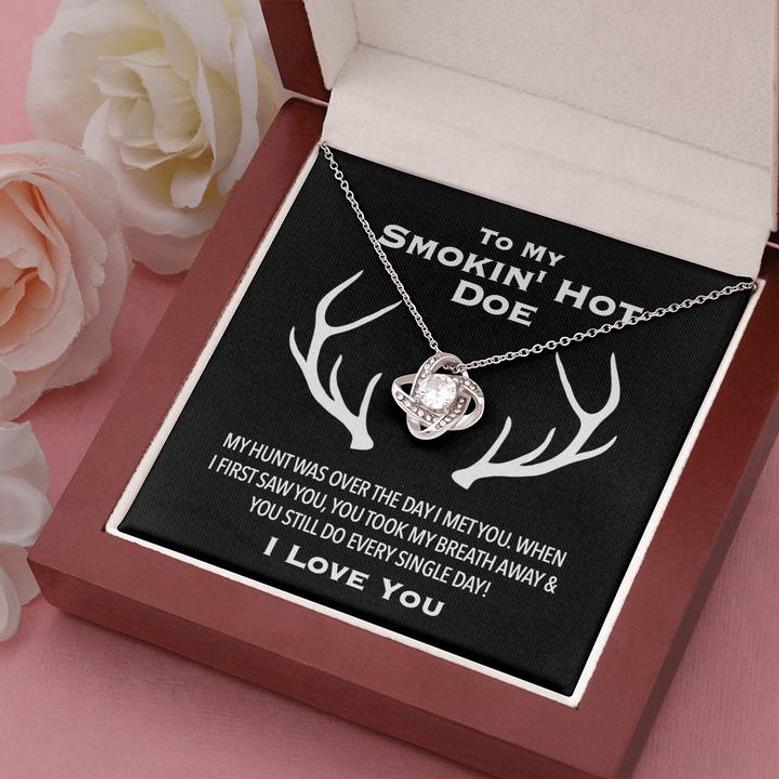 To My Smokin Hot Doe From Loving Husband Love Knot Necklace | Valentines Gift For Wife | Original Hunting Couple Jewelry Gift | To Wife From