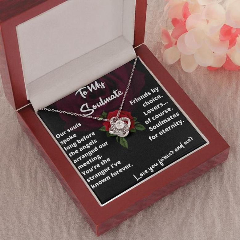To My Soulmate Forever Love Knot Necklace Wife Girlfriend Valentines Day Meaningful Gift Sentimental Romantic Gift