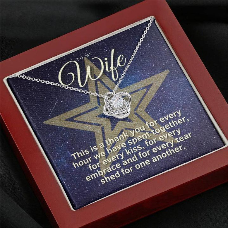 To My Star Wife; Thank You For Every Hour We Have Spent Together; White Gold Love Knot Necklace.