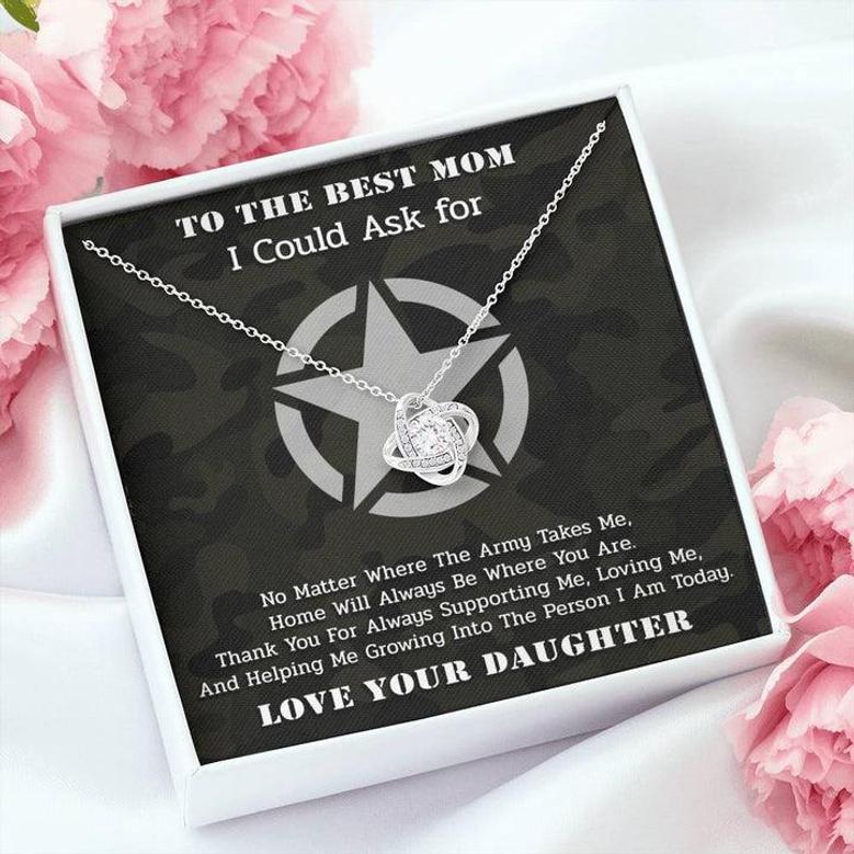 To The Best Mom Army Love Knot Necklace From Daughter