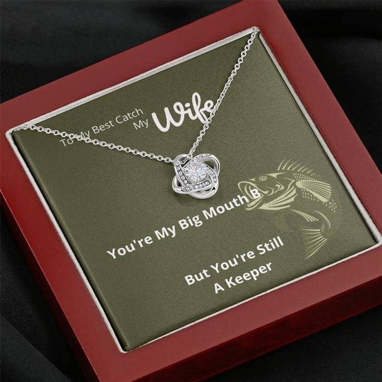 Wife - My Best Catch - Love Knot Necklace