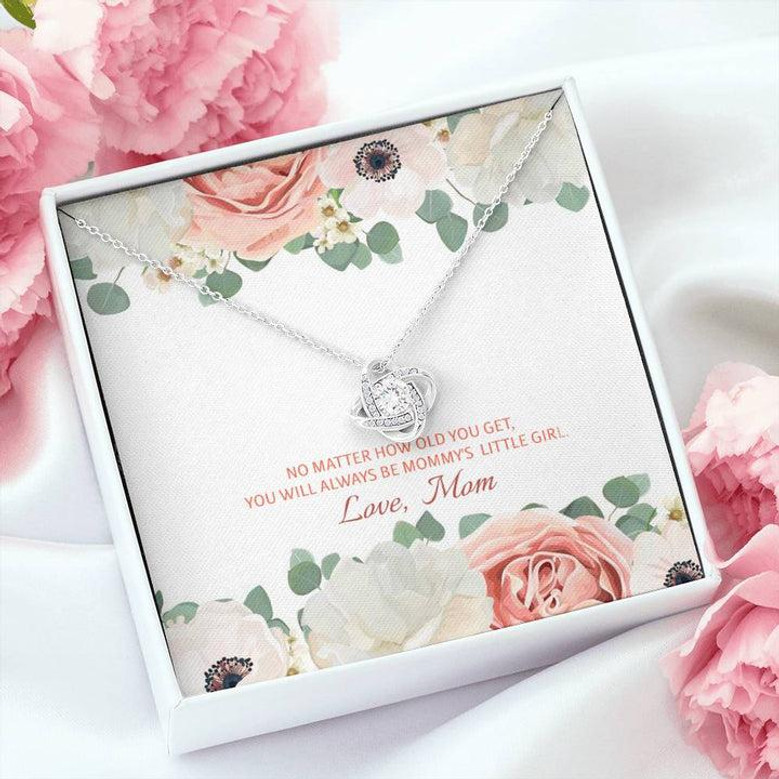 You Will Always Be Mommy's Little Girl Love Knot Necklace - Seseable