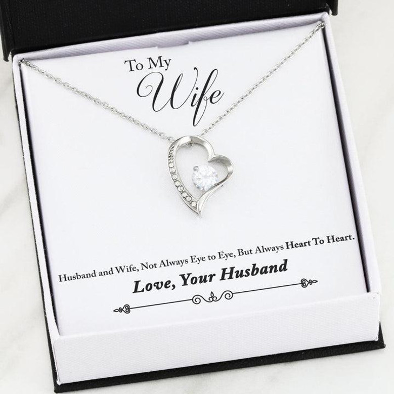 Gifts For Wife "Husband & Wife Not Always Eye To Eye But Always Heart To Heart" - Forever Love Necklace