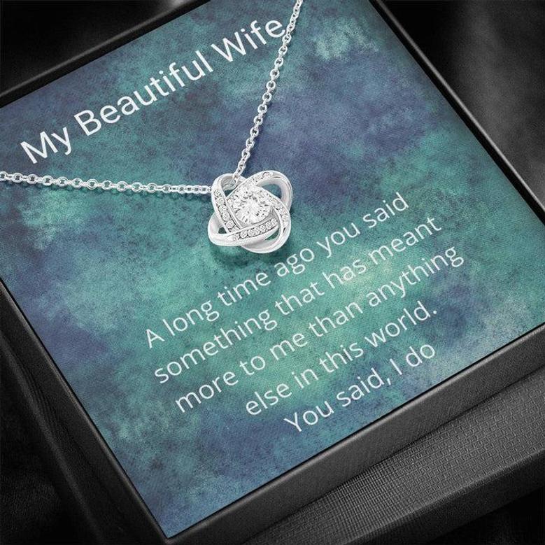 My Beautiful Wife Necklace, Romantic Gift For Wife, Wife Appreciation Gift, Anniversary Gift For Wife, Love Knot Necklace Birthday Gift, Eternal Love Necklace