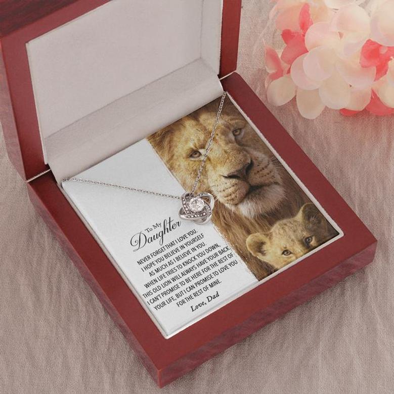 To My Daughter This Old Lion Will Always Have Your Back Love, Daughter Necklace From Mom Dad, Jewelry For Daughter, Love Knot Necklace, Xmas Gift For Daughter From Dad, Gift For Daughter From Father Necklace
