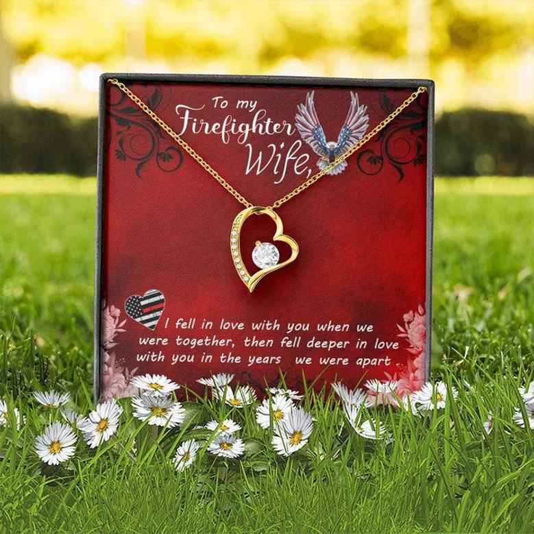 To My Firefighter Wife - Forever Love Necklace - Surprise Your Loved One With This Gorgeous Gift Today!