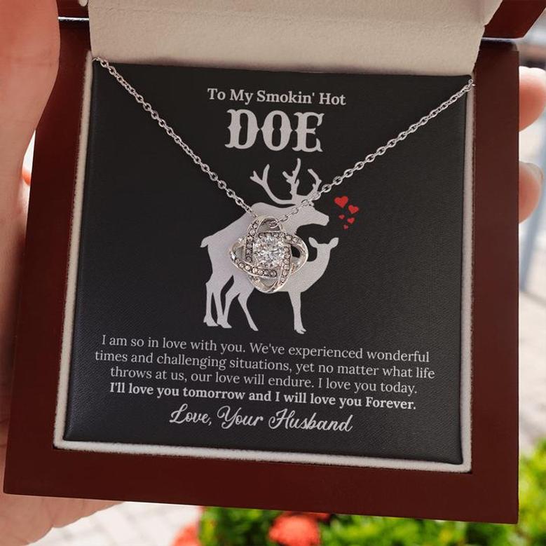 To My Smokin' Hot Doe - I Love You Forever - Love Knot Necklace