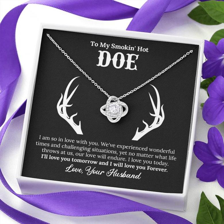To My Smokin' Hot Doe - I Love You Forever - Love Knot Necklace