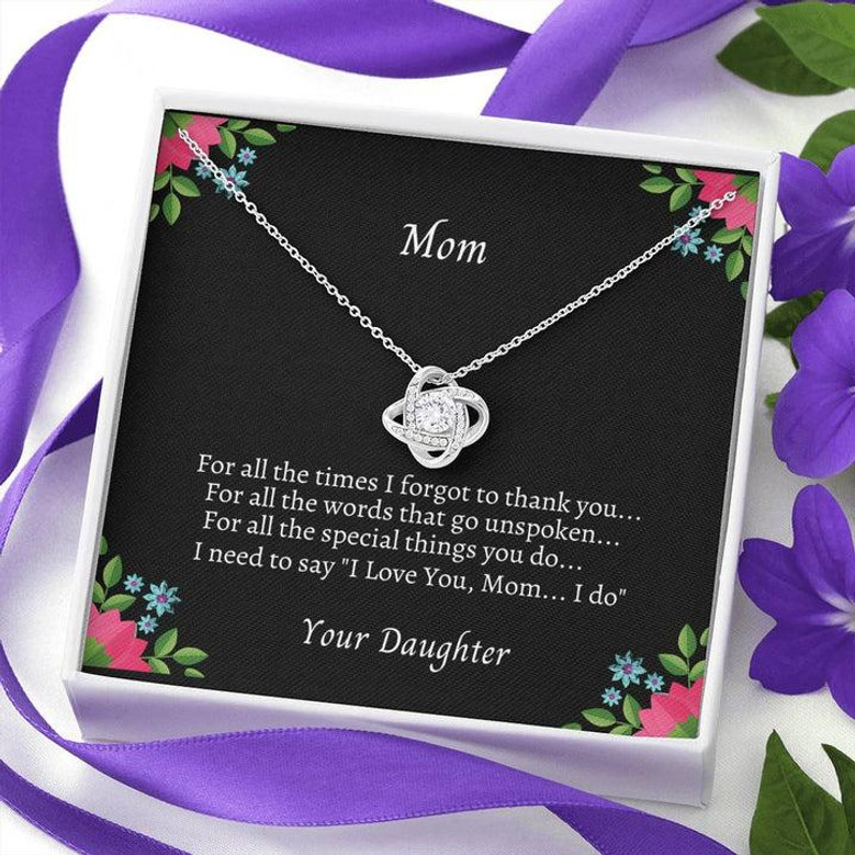 "To My Mom For All The Times Love Knot Necklace"