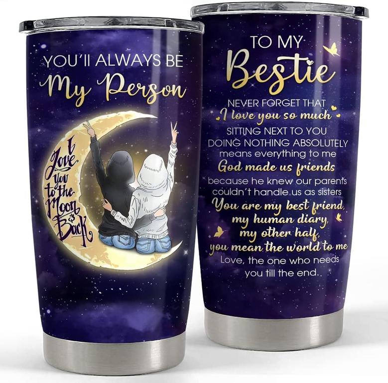 Best Friend Tumbler Bestie 20oz Tumblers, Gift for Women Girl Best Friends Soul Sisters, Love You To The Moon And Back Christmas Birthday Tumbler