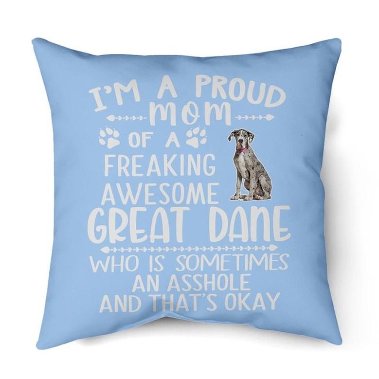A Proud Mom Of A Great Dane
