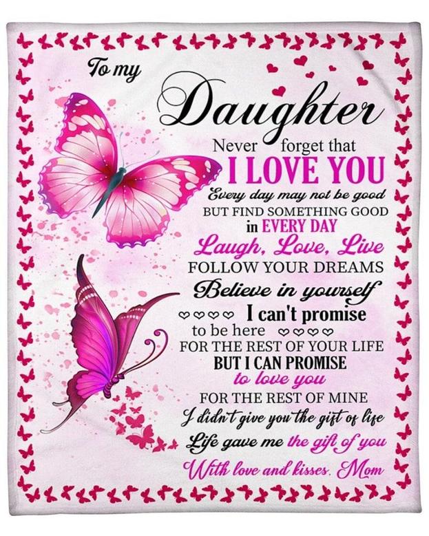 Blanket for daughter, never forget that I love you, Personalized Fleece Sherpa Blankets,Christmas blankets, daughter gifts,butterfly blanket