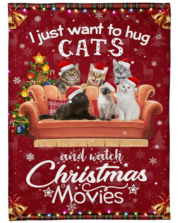 Cat Hug and Xmas movie Blanket, I just want to hug Cat blankets, Christmas blankets, Cat Christmas gifts, Cat mom blankets
