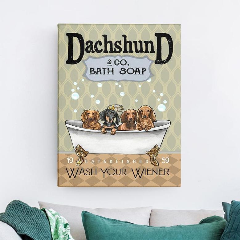 Dachshund Co Bath Soap Wash Your Wiener Canvas