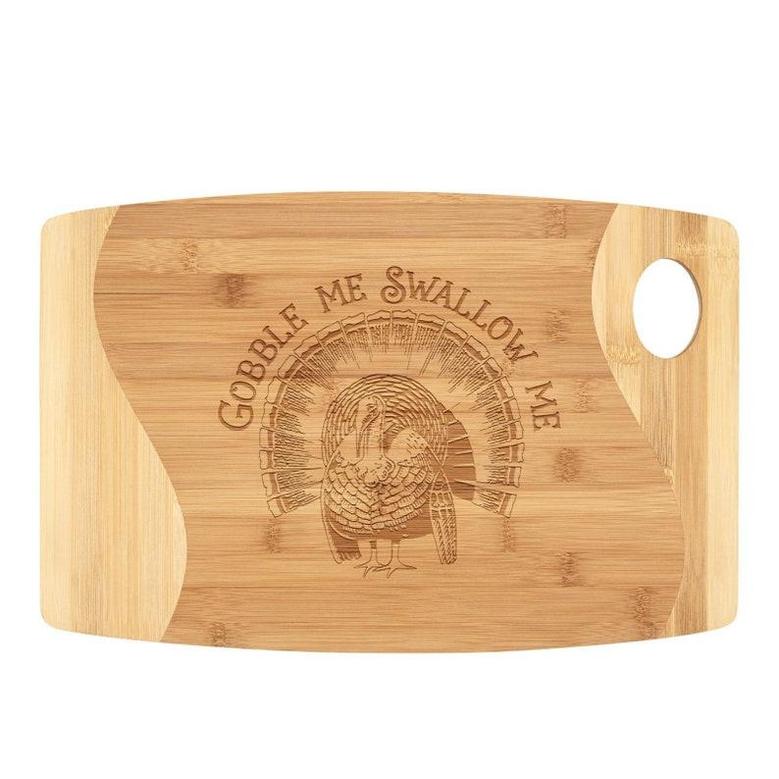 Gobble Me Swallow Me Cutting Board Bamboo Wood Funny Thanksgiving Dinner Turkey Serving Tray Platter Party Platter Charcuterie Cheese Meat