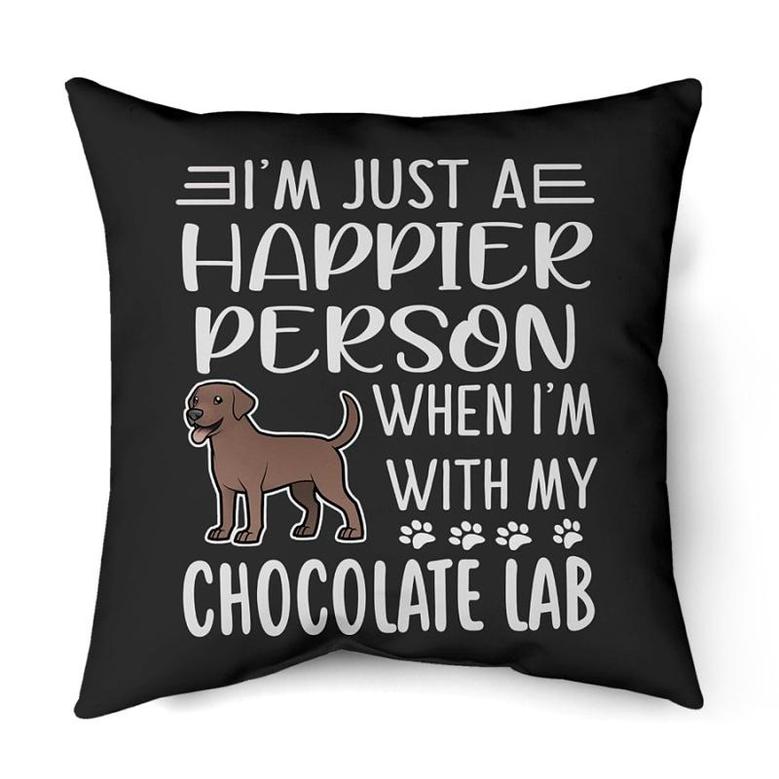 Happier person Chocolate lab