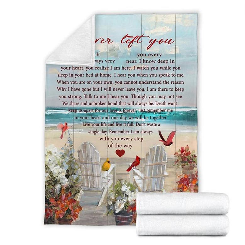 I Never Let You Go Blanket, Special Blanket, Anniversary Gift, Christmas Memorial Blanket Gift Friends and Family Gift