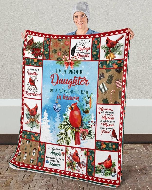 Im A Proud Daughter Of A Wonderful Dad In Heaven Blanket,Custom Fleece Sherpa Blankets,Christmas blanket Gifts,size 30"x40", 50"x60, 60"x80"