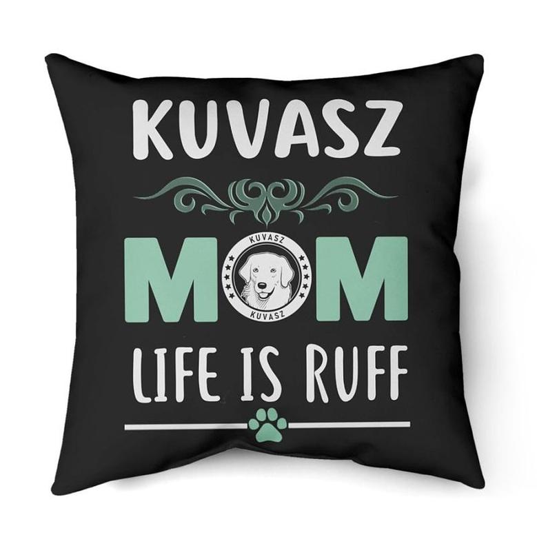 Kuvasz Mom life is ruff