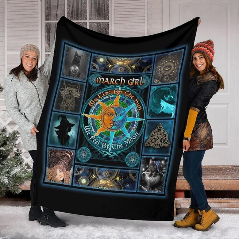 March Girl The Witch Blanket, Fleece Sherpa Mink Blanket, Special Blanket, Christmas Gift For Family, Gift For Girl