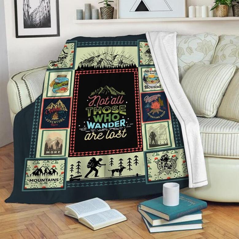 Not All Those Who Wander Are Lost Blanket, Christmas Gift For Climbing Mountain Man, Anniversary Gift, Camping Blanket, Outdoor Blanket