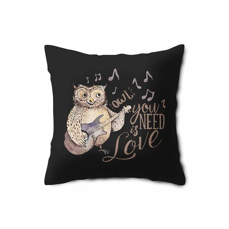 Owl You Need Is Love Music Lover Pillow Case