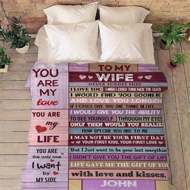 To My Love You Are The Only One I Want By My Side Customized Blanket, Custom Gift For Wife, Gift For Anniversary, Christmas, Couple Gifts