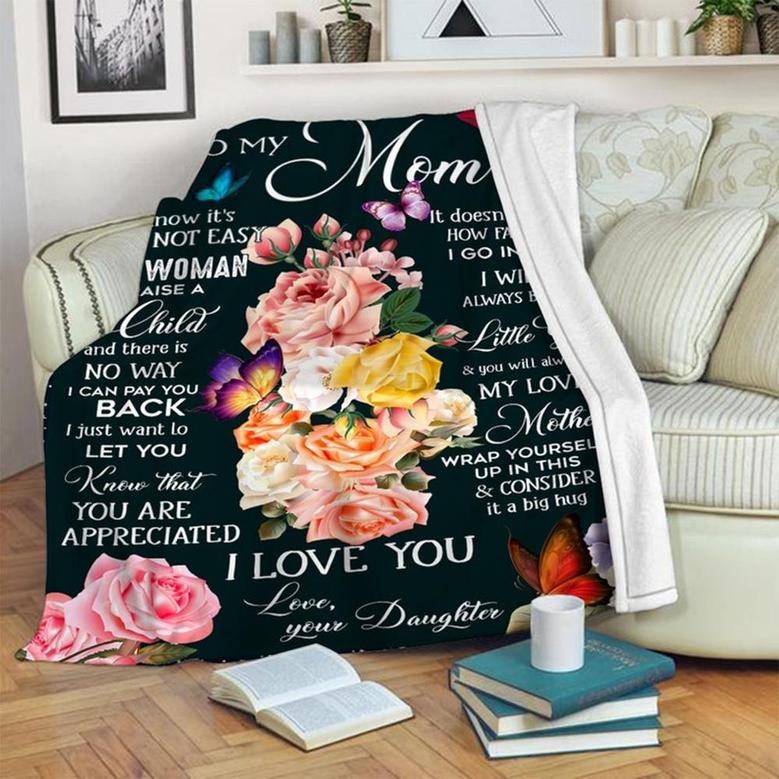 To My Mom Rose Blanket, Mother's Day Gifts, Christmas Gift For Mother, Anniversary Gift, Mom Blanket