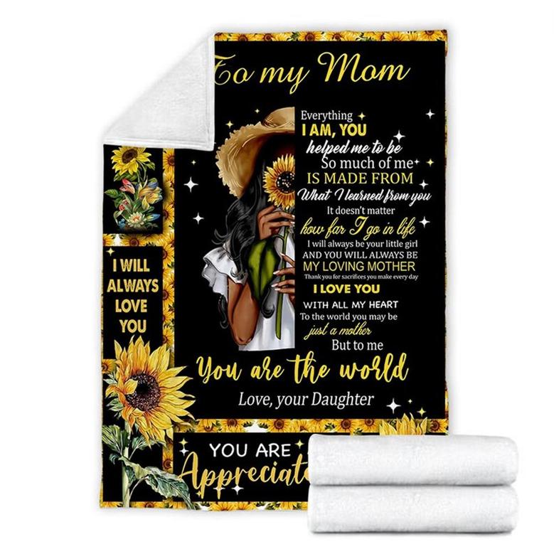 To My Mom You Are Appreciated Blanket, Mother's Day Gifts, Christmas Gift For Mother, Anniversary Gift, Mom Blanket