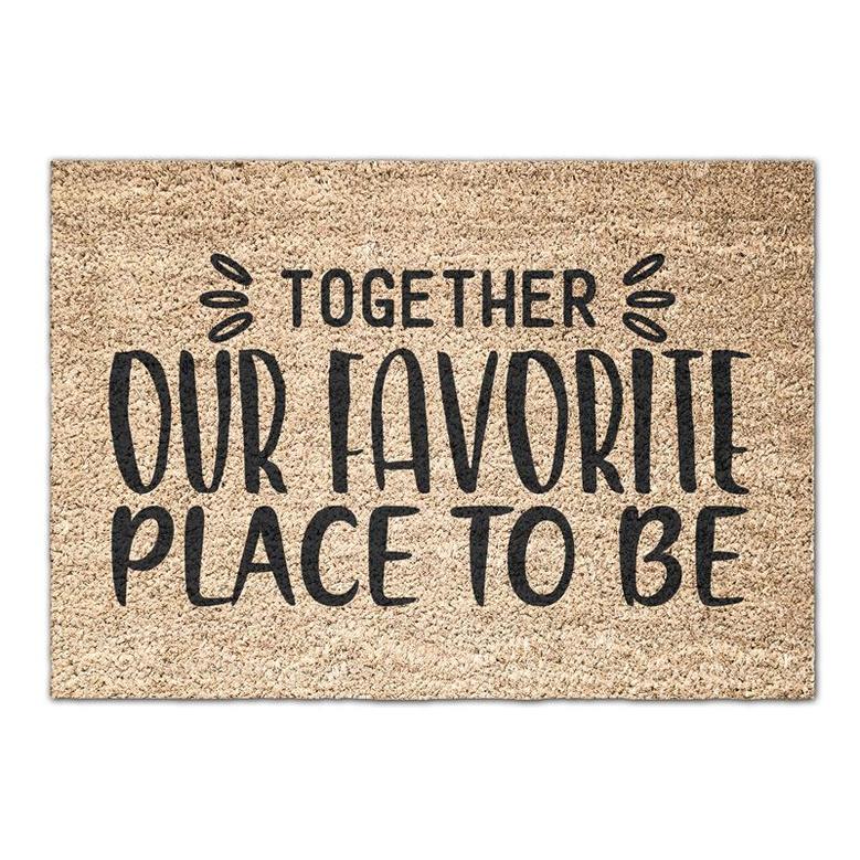 Together Home Is Our Favourite Place To Be Doormat | House Decor