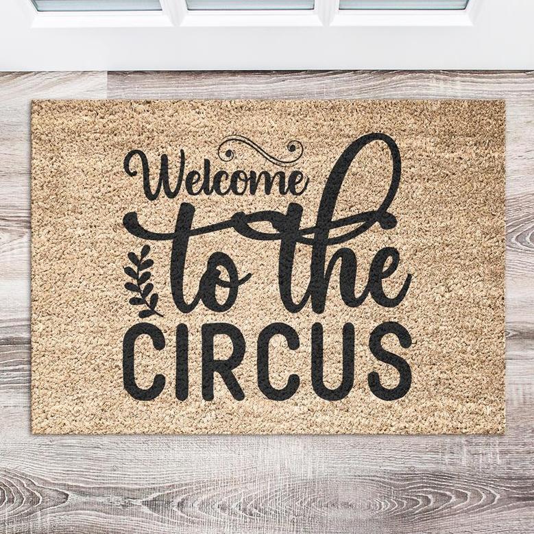 Welcome To The Circus Doormat | Welcome Doormats