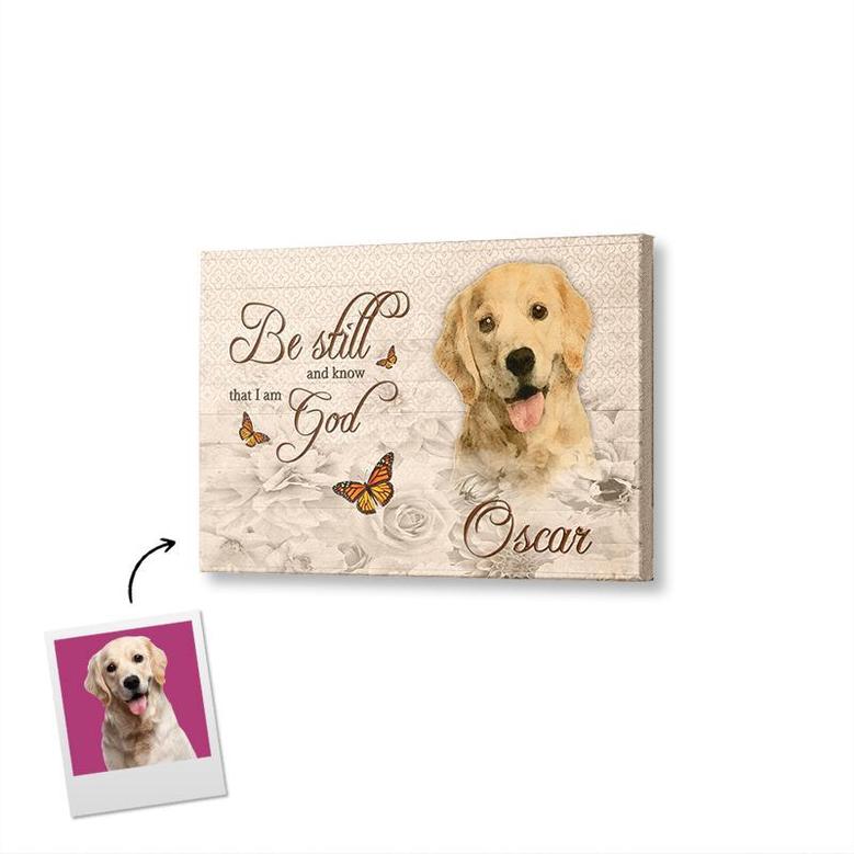 I Love You Then I Love You Still Custom Photo Pet & Pet Lovers Canvas | Gift For Pet & Pet Lovers Canvas | Personalized Pet & Pet Lovers Canvas