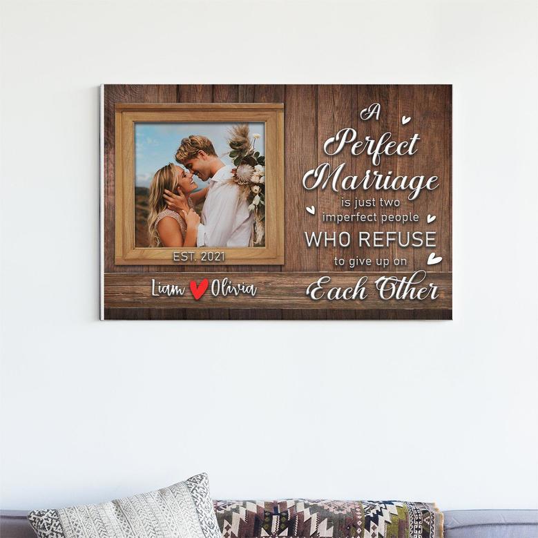 A Perfect Marriage Custom Photo Wedding Anniversary Canvas | Gift For Couple Canvas | Personalized Wedding Anniversary Canvas