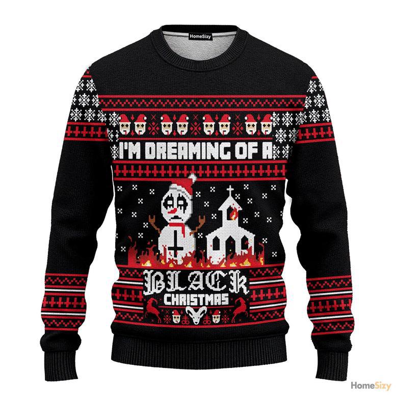 3D Im Dreaming Of A Black Christmas Ugly Sweater - Best Gift For Christmas