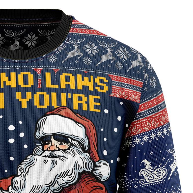 Aint No Laws When You're Drinking With Claus Ugly Sweater