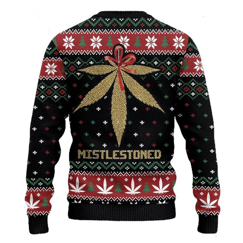 Merry Weed Mistlestoned For - Ugly Christmas Sweater