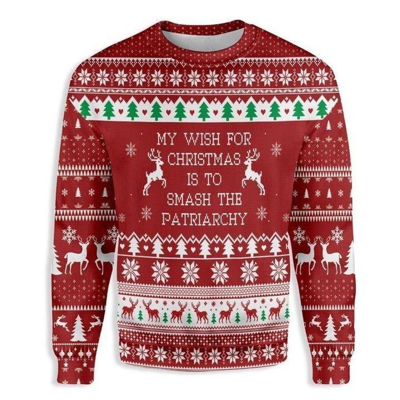 My Wish For Christmas Is To Smash The Patriarchy Ugly Sweater