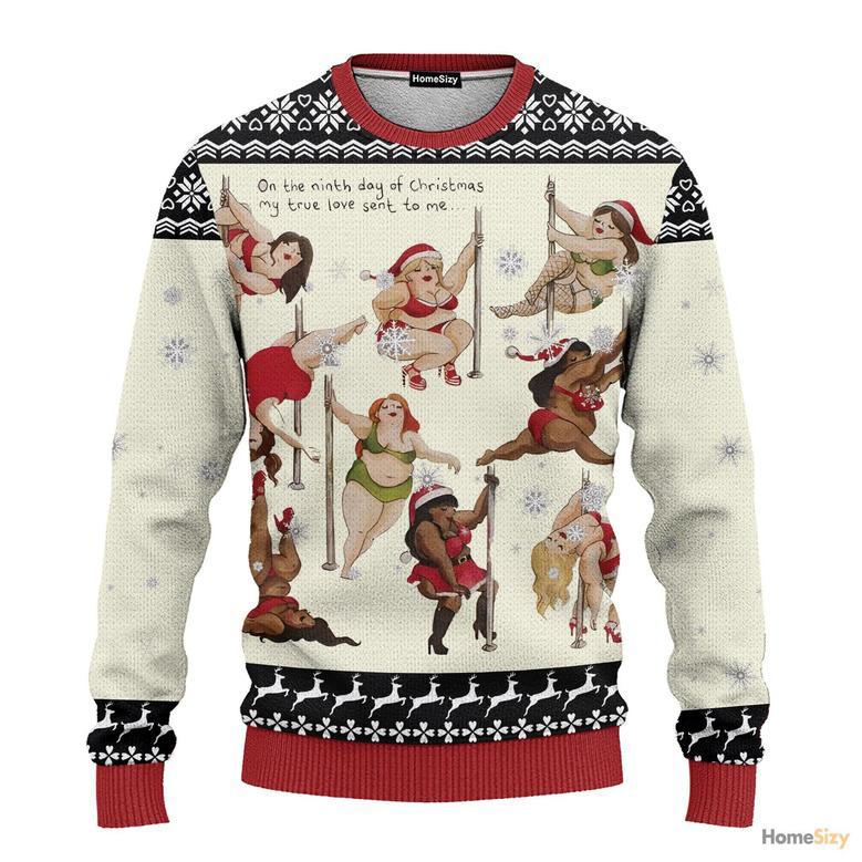 Nine Ladies Dancing Sexy Christmas Ugly Christmas Sweater